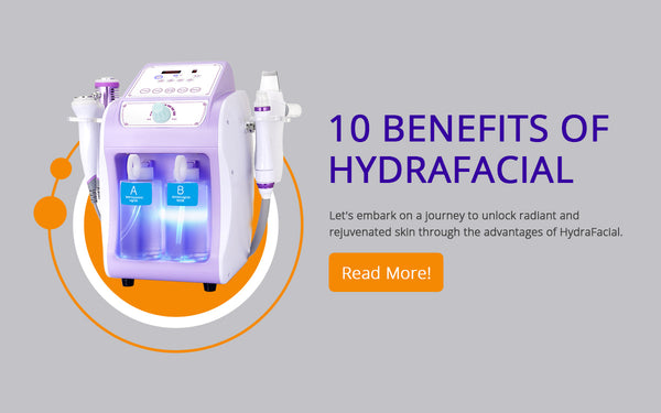 Benefits of Hydrafacial Machine