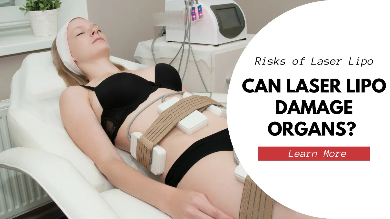 Can Laser Lipo Damage Organs? Know the Truth